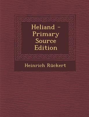Heliand [Germanic] 1289539200 Book Cover