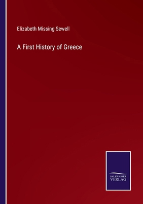 A First History of Greece 3375159927 Book Cover