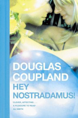 Hey Nostradamus! 0007182589 Book Cover