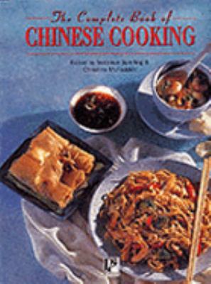 The Complete Book of Chinese Cooking 0752520024 Book Cover