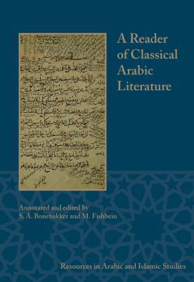 A Reader of Classical Arabic Literature 1937040038 Book Cover