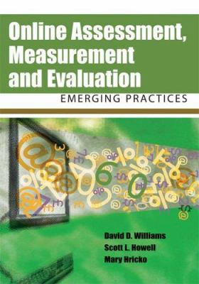 Online Assessment, Measurement And Evaluation: ... 1591407486 Book Cover