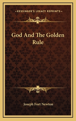 God And The Golden Rule 1164496581 Book Cover