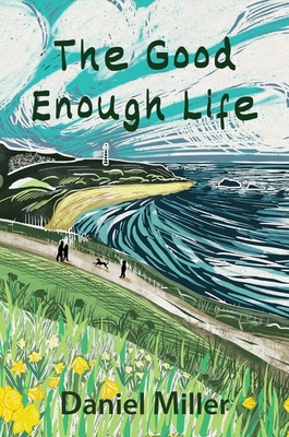 The Good Enough Life 1509559647 Book Cover