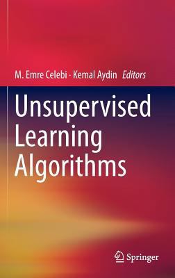 Unsupervised Learning Algorithms 3319242091 Book Cover