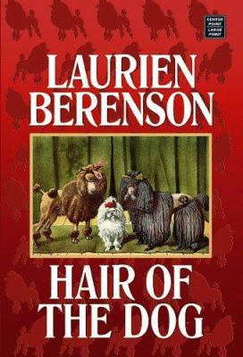 Hair of the Dog (Center Point Premier Mystery) [Large Print] 1585479187 Book Cover