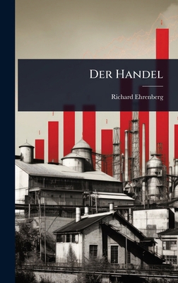 Der Handel [German] 102364102X Book Cover