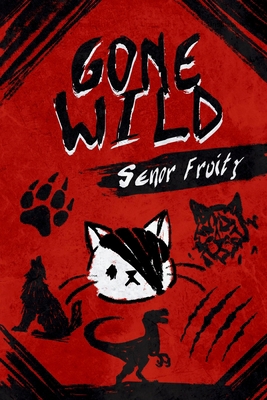 Gone Wild B0FNS2KSQC Book Cover