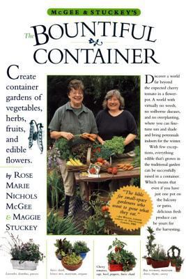 McGee & Stuckey's Bountiful Container: Create C... 0761116230 Book Cover