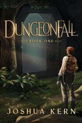 DungeonFall 1: Book 1 - A Gamelit Dungeon-Core ... B0FXWRNQB6 Book Cover
