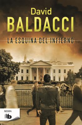 La Esquina del Infierno / Hell's Corner [Spanish] 8490701849 Book Cover