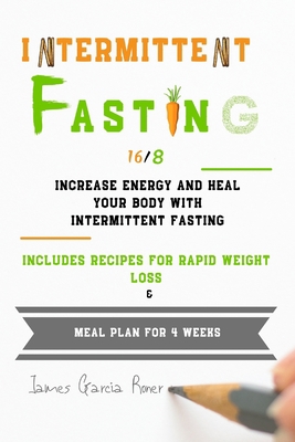 Intermittent Fasting 16/8: Increase Energy and ... 1702115119 Book Cover