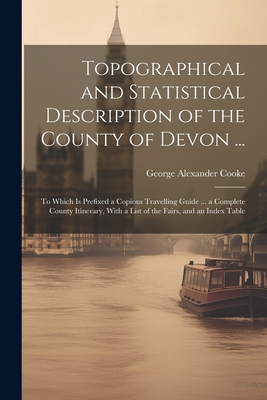 Topographical and Statistical Description of th... 1022224123 Book Cover