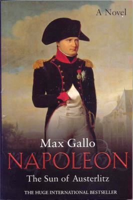 Napoleon : The Sun of Austerlitz 033390799X Book Cover