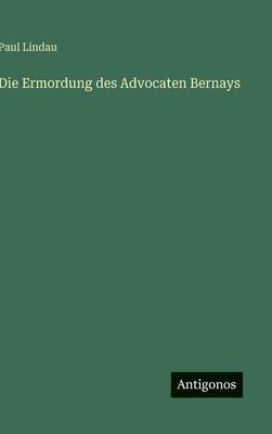 Die Ermordung des Advocaten Bernays [German] 3563172099 Book Cover
