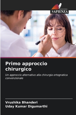 Primo approccio chirurgico [Italian] 6207776267 Book Cover