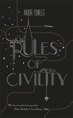 Rules of Civility 1444708856 Book Cover