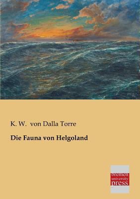 Die Fauna Von Helgoland [German] 3955620913 Book Cover