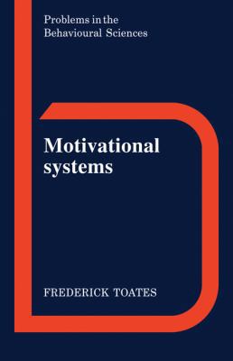 Motivational Systems 0521318947 Book Cover