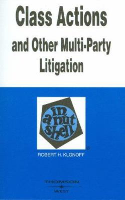 Class Actions and Other Multi-party Litigation ... 0314172246 Book Cover