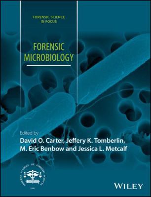 Forensic Microbiology 1119062551 Book Cover