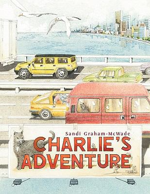Charlie's Adventure 1450057535 Book Cover