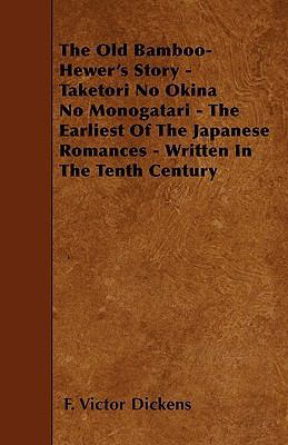 The Old Bamboo-Hewer's Story - Taketori No Okin... 1445589176 Book Cover