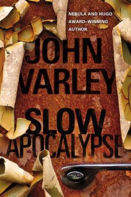 Slow Apocalypse 0441017576 Book Cover