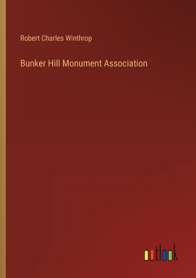 Bunker Hill Monument Association 3385301165 Book Cover