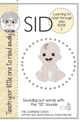 Sid: decodable reader and lessons: Teach your c... B0CD115QSS Book Cover