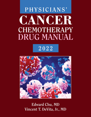 Physicians' Cancer Chemotherapy Drug Manual 2022 1284229653 Book Cover