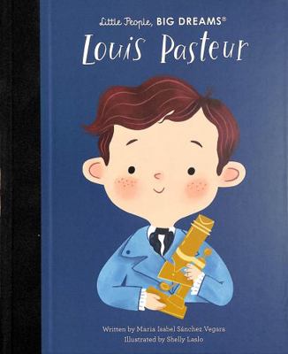 Little People Big Dreams Louis Pasteur /anglais 0711283125 Book Cover