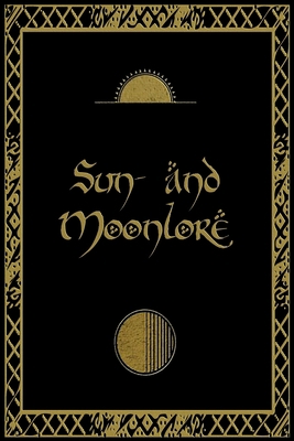 Sun- and Moonlore 1520454600 Book Cover