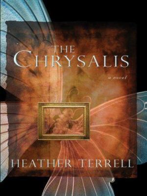 The Chrysalis (Thorndike Press Large Print Core... [Large Print] 0786298022 Book Cover