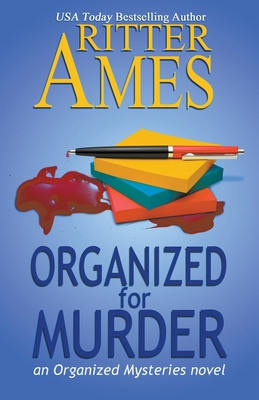 Organized for Murder 1393087698 Book Cover