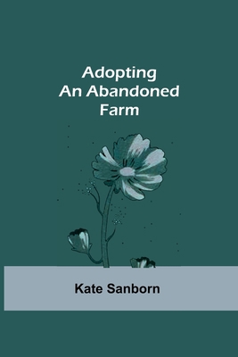 Adopting an Abandoned Farm 9354599494 Book Cover