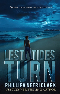 Lest Tides Turn 1763690229 Book Cover