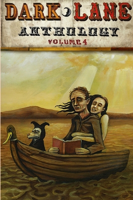 Dark Lane Anthology: Volume Four 1326896148 Book Cover