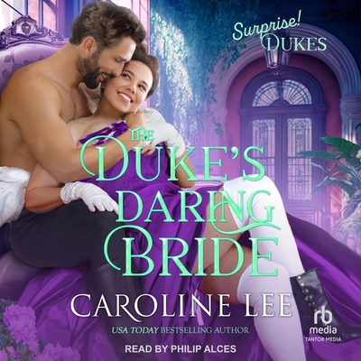 The Duke's Daring Bride B0DJRNSRYG Book Cover
