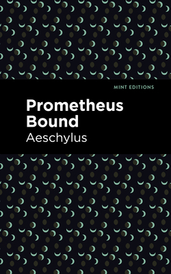 Prometheus Bound 1513267744 Book Cover