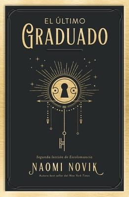Ultimo Graduado, El -V1 [Spanish] 8416517673 Book Cover