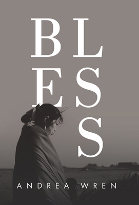 Bless 1665768703 Book Cover
