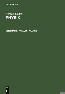 Mechanik - Wellen - Wärme [German] 3110156024 Book Cover