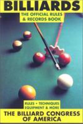 Billiards: The Official Rules and Records Book 1558211896 Book Cover