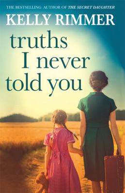 Truths I Never Told You: An absolutely gripping... 1472247337 Book Cover