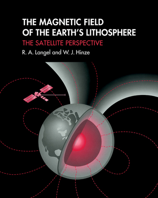 The Magnetic Field of the Earth's Lithosphere: ... 0521189640 Book Cover