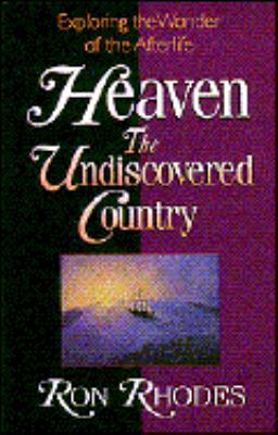Heaven: The Undiscovered Country 1565075773 Book Cover