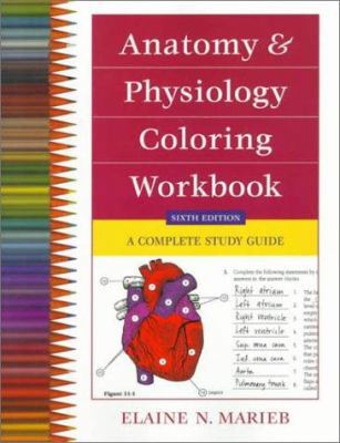 Anatomy and Physiology Coloring Workbook: A Com... 0805349138 Book Cover
