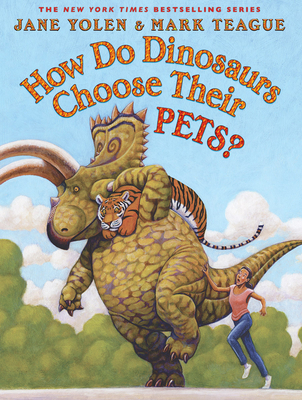 How Do Dinosaurs Choose Their Pets? 133803278X Book Cover