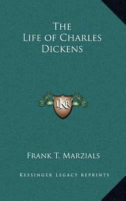 The Life of Charles Dickens 1163331805 Book Cover